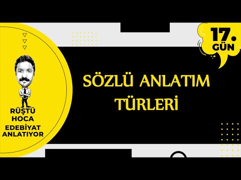 Sözlü Anlatım Türleri | 100 Günde Edebiyat Kampı 17.Gün | RÜŞTÜ HOCA