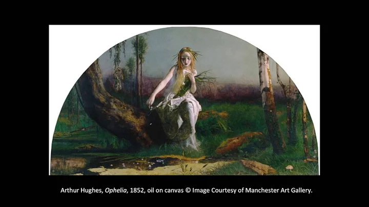 Hannah Lyons- Ophelia, Death and the Pre-Raphaelit...