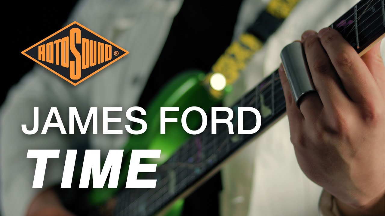 Watch James Ford Performs ‘Time’ live in session | Rotosound on YouTube Watch James Ford Performs ‘Time’ live in session | Rotosound on YouTube