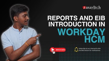Reports and EIB Introduction in Workday HCM | ZaranTech