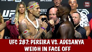 UFC 287: Alex Pereira vs. Israel Adesanya 2 weigh in Face Off