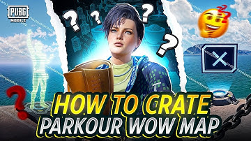 How to Create an Epic Parkour Map in PUBG Mobile | World of Wonder Tutorial | Knight Queen
