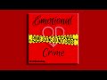 Itzolimin4te  emotional crime  official audio  hello 2024