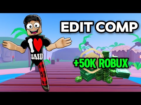 EDIT COMPETITION「75K+ Robux Prize」CLOSE!