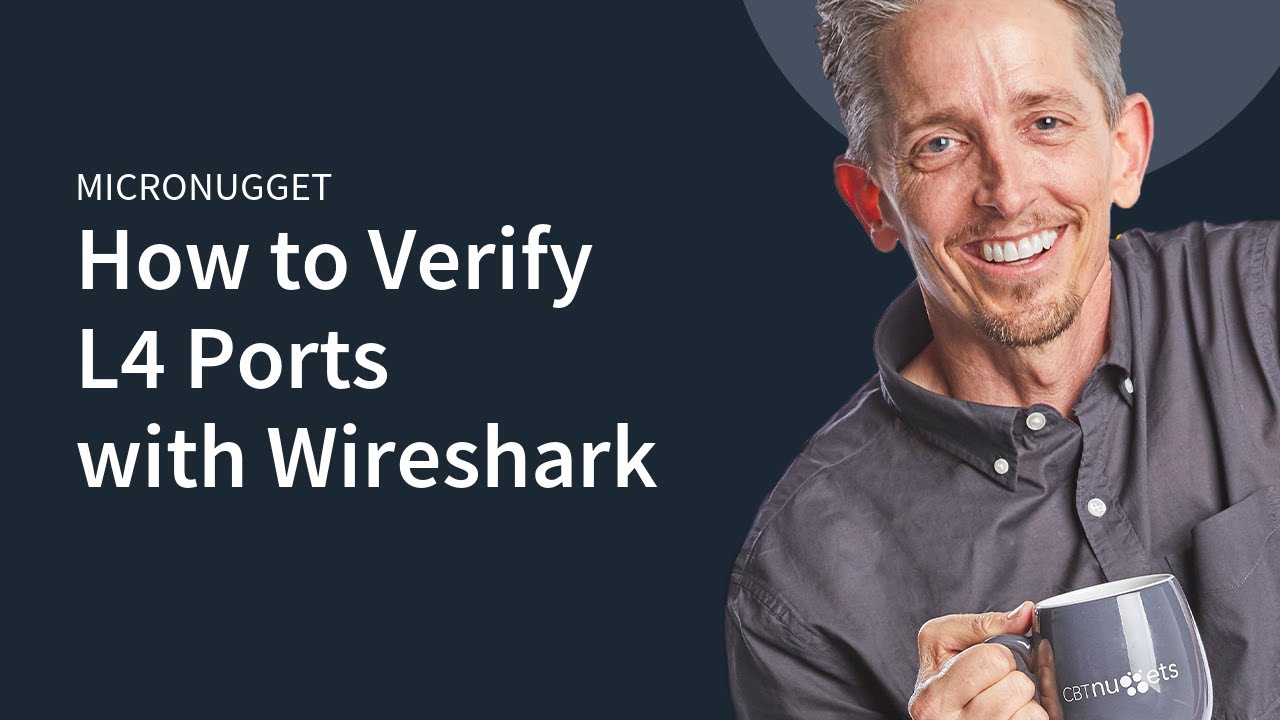 How to Verify L4 Ports with Wireshark - YouTube