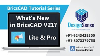 BricsCAD Tutorials: What's New in BricsCAD V21 | Lite & Pro | DesignSense Software’s | Rakesh Rao
