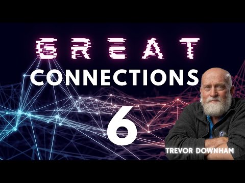 GREAT CONNECTIONS - Trevor Downham 6
