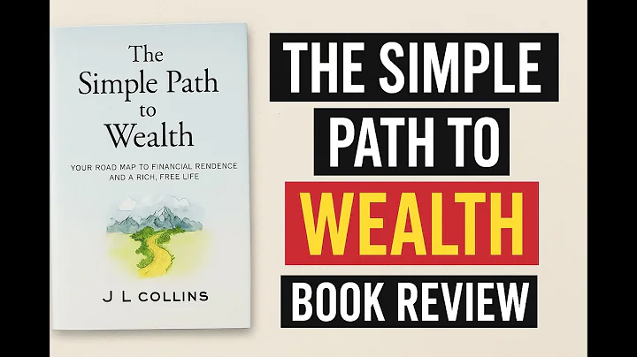 The Simple Path to Wealth by JL Collins | Full Summary & Key Lessons