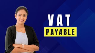 VAT Payable | Accounting | SathiniPathirana
