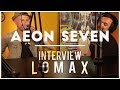 Capture de la vidéo Aeon Seven (Feat Wax Tailor) - Interview Lomax