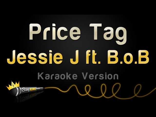 Jessie J ft. B.o.B - Price Tag (Karaoke Version) 