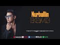 NURBULLIN - ЕКЕУМІЗ