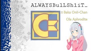 Download lagu Baka Onii Chan Ola Aphrodite MusicLyrics Baka Onii Chan Ola Aphrodite MusicLyrics