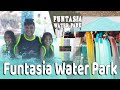 Funtasia  water park vlog  raza mobile world mubarakpur azamgarh