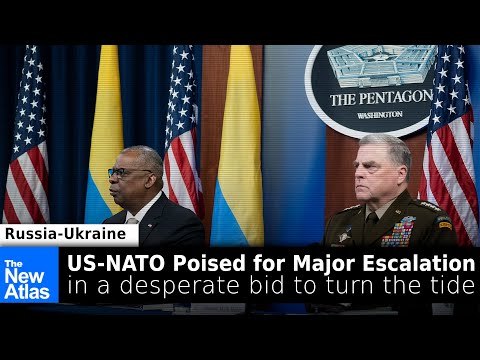 US-NATO Prepare Escalation in Desperate Bid to Turn the Tide (again) in Ukraine