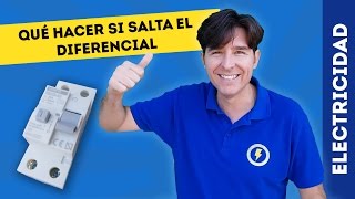 QUÉ HACER SI SALTA EL DIFERENCIAL DEL CUADRO ELÉCTRICO