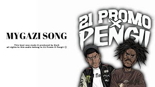 21 Promo & Pengii - MY GAZI (official song) prod . Zach & Koppe CPT