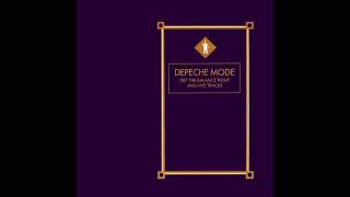 Get The Balance Right (Original 12 Inch Mix) - Depeche Mode