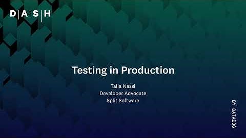 Testing in Production | Talia Nassi (Split Software)