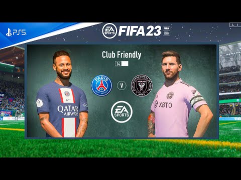 FIFA 23 - PSG Vs Inter Miami CF - Club Friendly