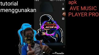 tutorial menggunakan AVE MUSIC PLAYER PRO/LITE screenshot 5