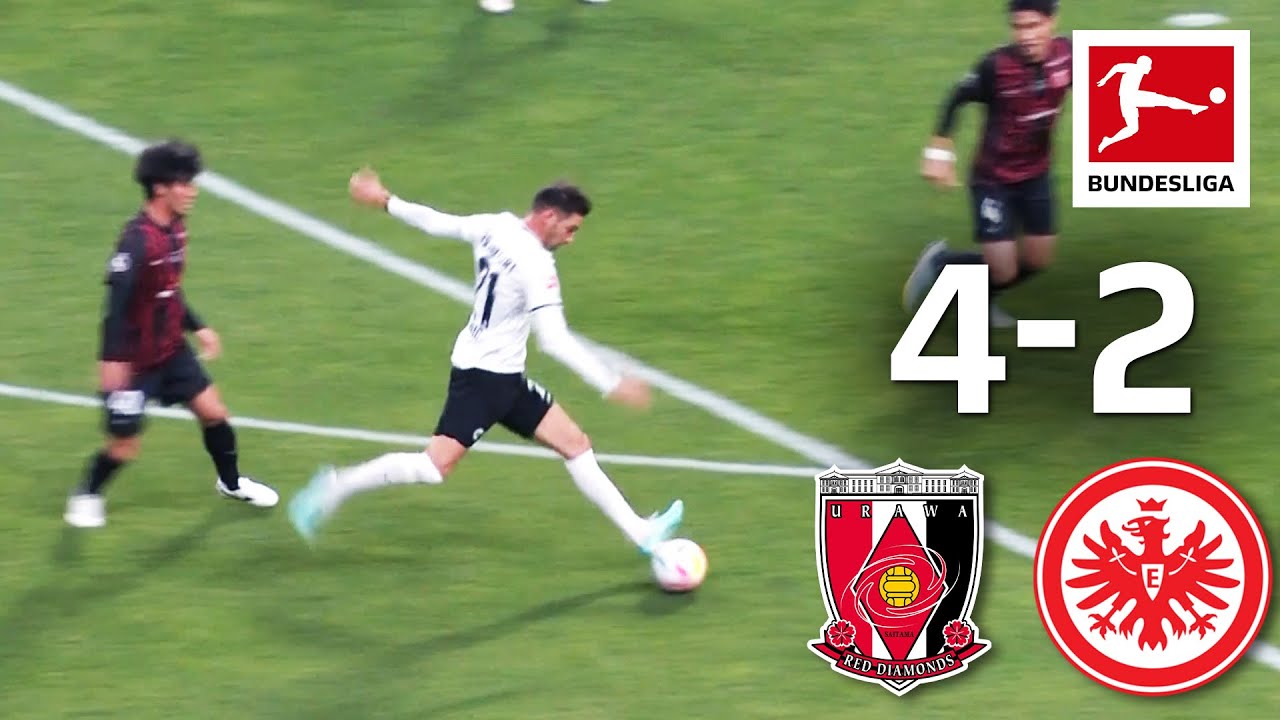 6 Goal Thriller Urawa Red Diamonds vs. Eintracht Frankfurt 4-2 | Highlights - YouTube