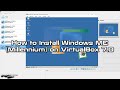 How to install windows me millennium on virtualbox 70  sysnettech solutions