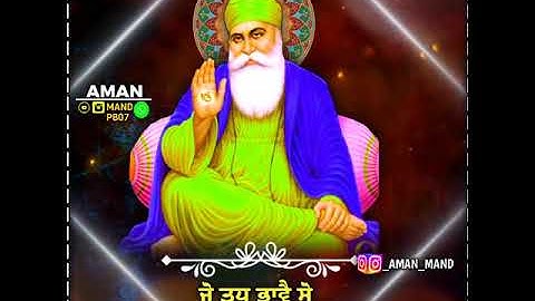 Shri Guru Nanak dev ji dharmik gurbani status.letest gurbani whatsaap status full hd whatsaap status