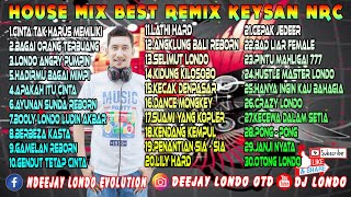 FUNKOT BEST REMIX KEYSAN NRC BY DJ LONDO OTD