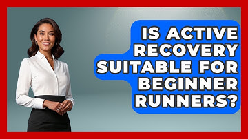 Is Active Recovery Suitable For Beginner Runners? - Running Beyond Limits