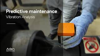 Predictive Maintenance Series | How Does Vibration Analysis Prevent Equipment Failure?