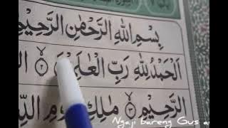 belajar ngaji quran bareng gus anas - surah al fatihah