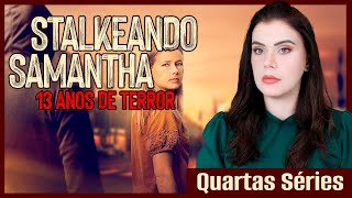 13 ANOS DE TERROR - CRIOU UM BUNKER DE MADEIRA PARA RAPTAR SAMANTHA ( HULU)
