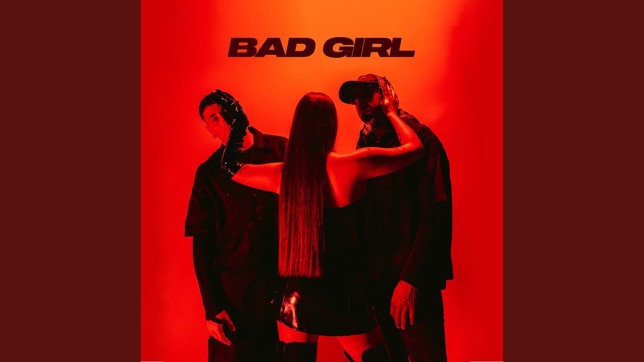 BAD GIRL bekijken op YouTube BAD GIRL bekijken op YouTube