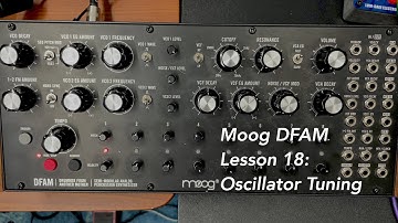 Moog DFAM percussion synthesizer tutorial Lesson 18: Oscillator tuning internal and external