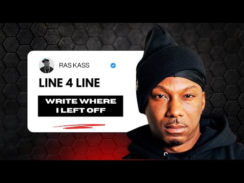 Ras Kass - Line 4 Line (Write Where I Left Off)