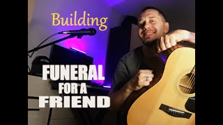 Funeral For A Friend - Building (cover)