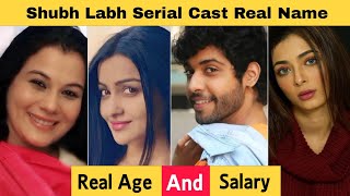 Shubh Labh Cast Real Name &amp; Age | Per Day Salary Of Shubh Laabh Serial Actors &amp; Actresses