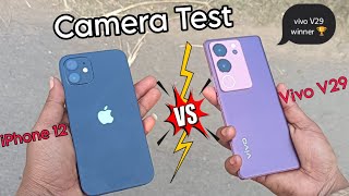 Vivo V29 vs iPhone 12 Camera Test || 📸📱