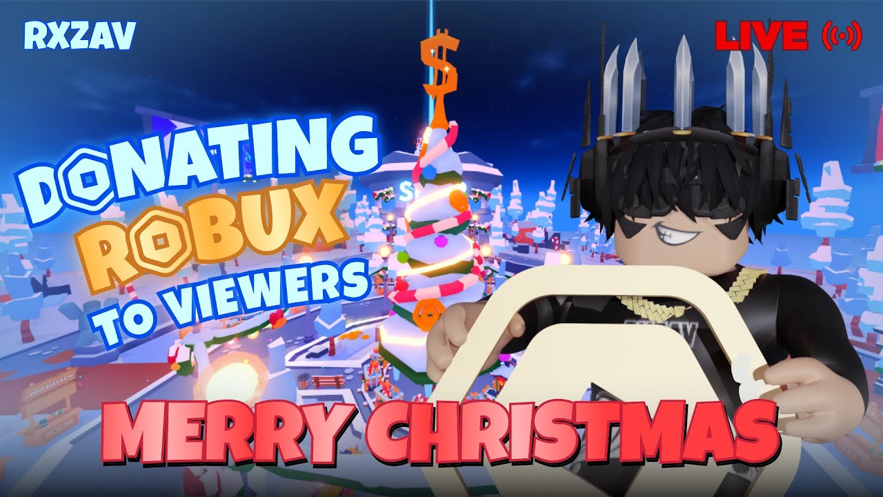 MERRY CHRISTMAS!!! | DONATING ROBUX TO VIEWERS! | REAL LIVE STREAM | Pls Donate | ROBLOX