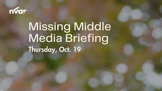 Missing Middle Media Briefing