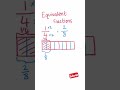 How to find Equivalent Fractions using bars