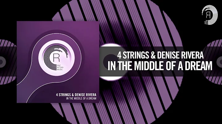 4 Strings & Denise Rivera - In The Middle of a Dre...