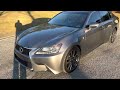 First Video! My 2015 Lexus GS 350 F Sport.