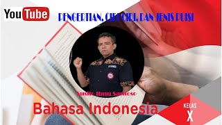 Pengertian, Ciri-ciri, dan Jenis Puisi _ Bhs. Indo. Kelas X Sem. Genap