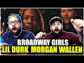 Lil Durk - Broadway Girls feat. Morgan Wallen - (Official Music Video) | REACTION!!