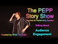 Audience Engagement - The PEPP Story Way to Outstanding Speaking