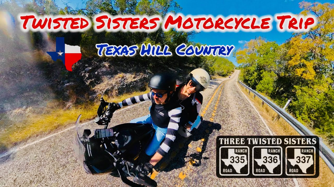 Riding the Famous Three Twisted Sisters | Texas Hill Country Motorcycle Trip Adventure
