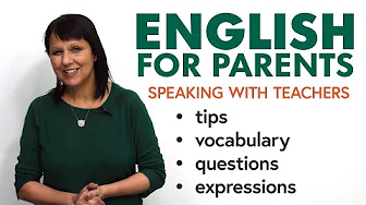 English for Parents: Speak with Your Child’s Teacher | Vocabulary, Questions, Tips