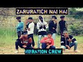 Zaruratich nai hai ll choreography ll ak khan ll vibration crew